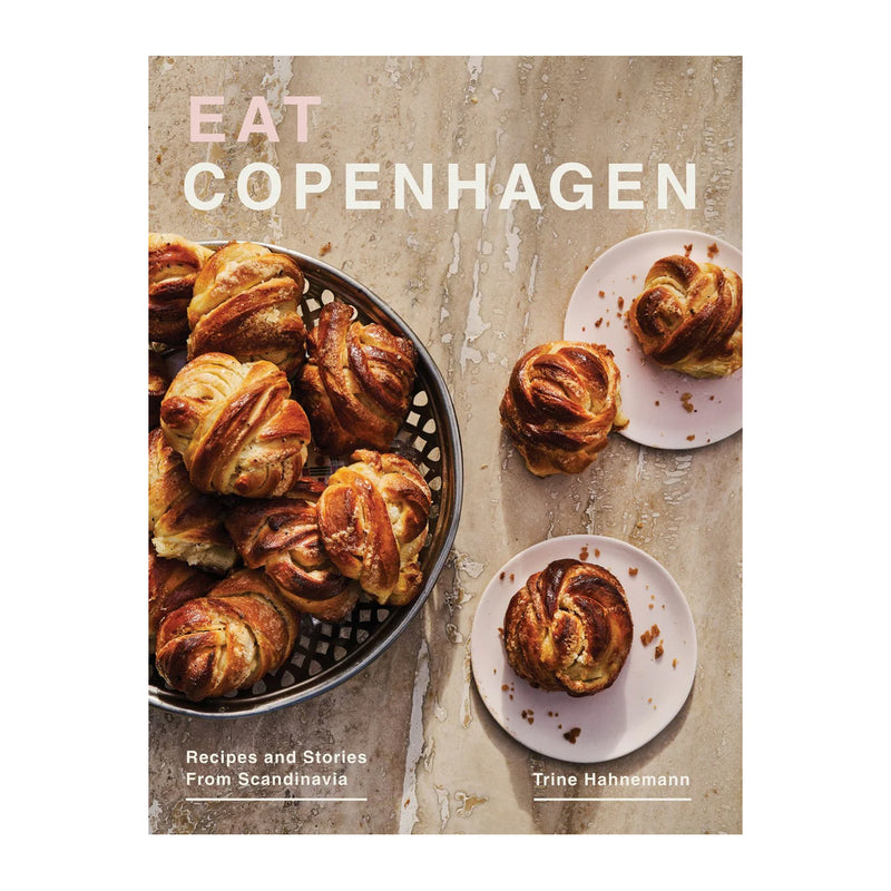 Eat Copenhagen by Trine Hahnemann available at American Swedish Institute.