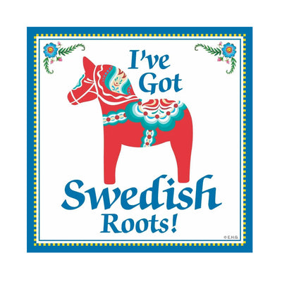 I've Got Swedish Roots Tile Magnet available at American Swedish Institute.