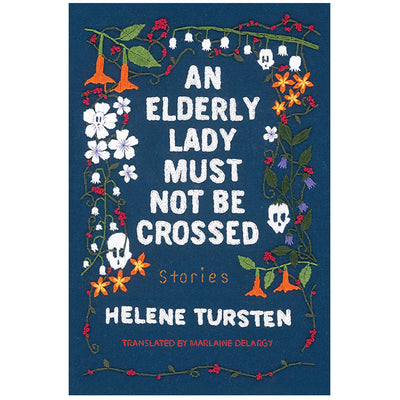 An Elderly Lady Must Not Be Crossed by Helene Tursten available at American Swedish Institute.