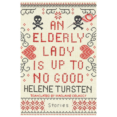 An Elderly Lady is Up to No Good by Helene Tursten available at American Swedish Institute.