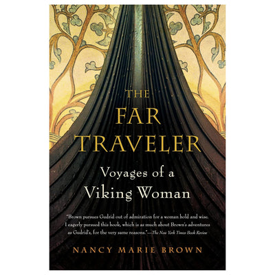 Far Traveler: Voyages of a Viking Woman by Nancy Marie Brown available at American Swedish Institute.