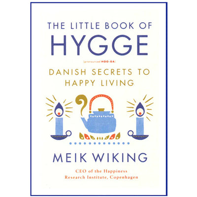 The Little Book of Hygge: Danish Secrets to Happy Living available at American Swedish Institute.