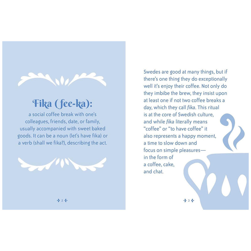 The Little Book of Fika available at American Swedish Institute.