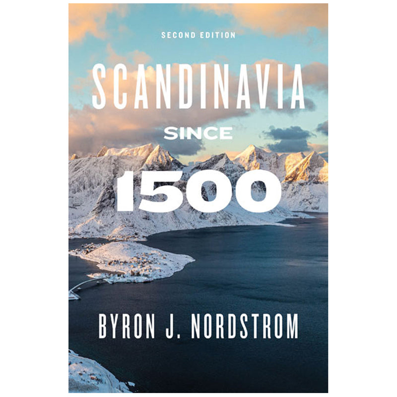 Scandinavia Since 1500 (2nd Edition) by Byron J. Nordstrom available at American Swedish Institute.