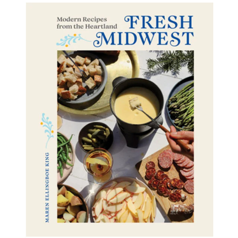 Fresh Midwest by Maren Ellingboe King available at American Swedish Institute.