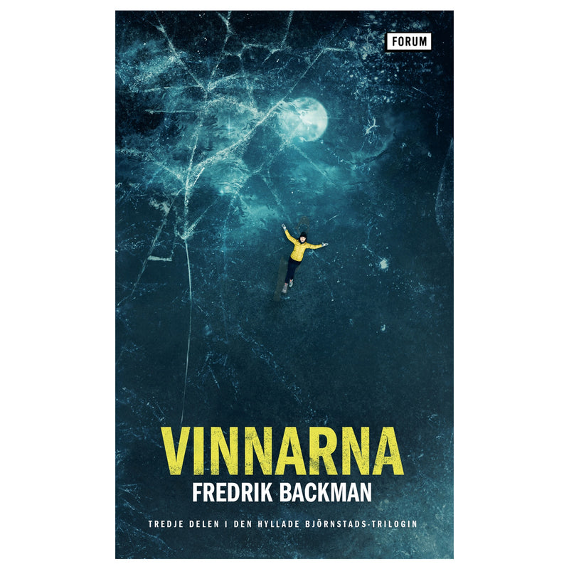 Vinnarna by Fredrik Backman available at American Swedish Institute.