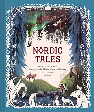 Nordic Tales:  Folktales from Norway, Sweden, Finland, Iceland, and Denmark book available at American Swedish Institute.