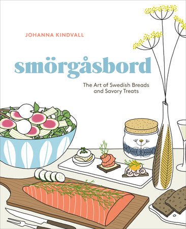 Smörgasbord: The Art of Swedish Breads and Savory Treats available at American Swedish Institute.