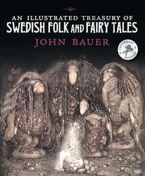 An Illustrated Treasury of Swedish Folk and Fairy Tales book available at American Swedish Institute.